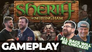 Read more about the article Sheriff of Nottingham | In Person Play through – BG Gateway