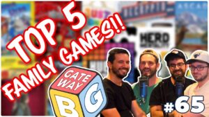 Read more about the article Ep 065 | Top 5 FAMILY BOARD GAMES 2024