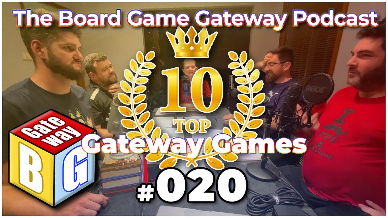 Read more about the article Ep 020 | BG Gateway – The Top 10 Gateway Games!